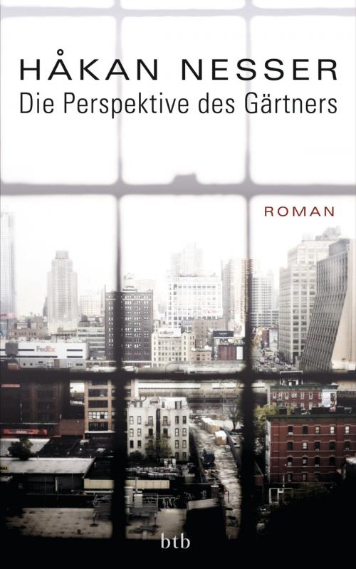 Cover of the book Die Perspektive des Gärtners by Håkan Nesser, btb Verlag