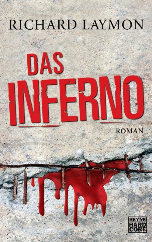 Cover of the book Das Inferno by Richard Laymon, Heyne Verlag