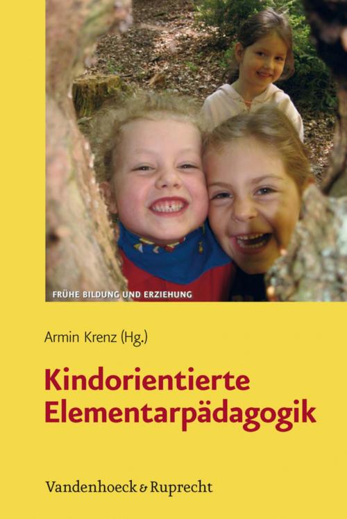 Cover of the book Kindorientierte Elementarpädagogik by , Vandenhoeck & Ruprecht