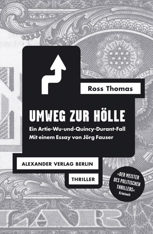 Cover of the book Umweg zur Hölle by Ross Thomas, Alexander Verlag Berlin