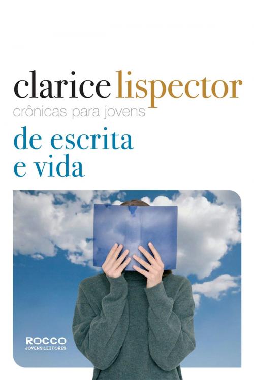 Cover of the book Crônicas para jovens: de escrita e vida by Clarice Lispector, Pedro Karp Vasquez, Rocco Digital