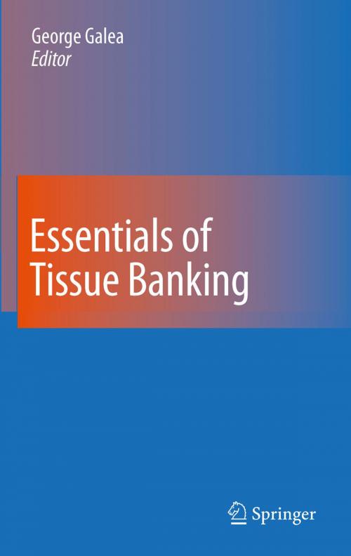 Cover of the book Essentials of Tissue Banking by , Springer Netherlands