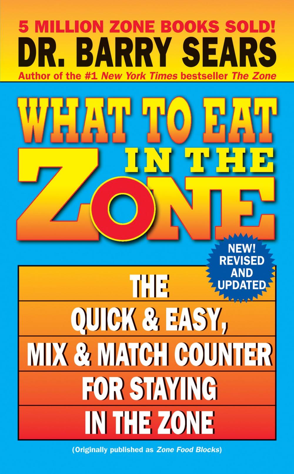 Big bigCover of What to Eat in the Zone