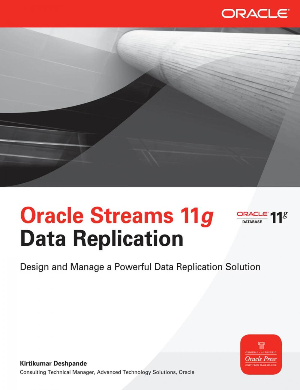 Big bigCover of Oracle Streams 11g Data Replication