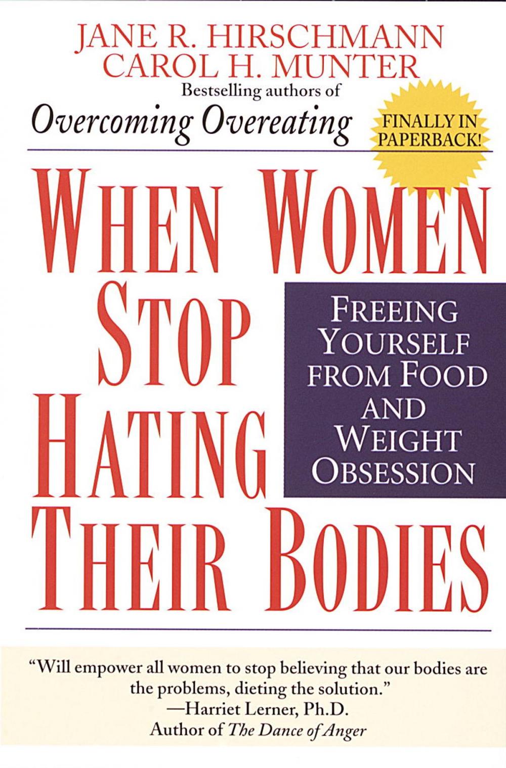 Big bigCover of When Women Stop Hating Their Bodies