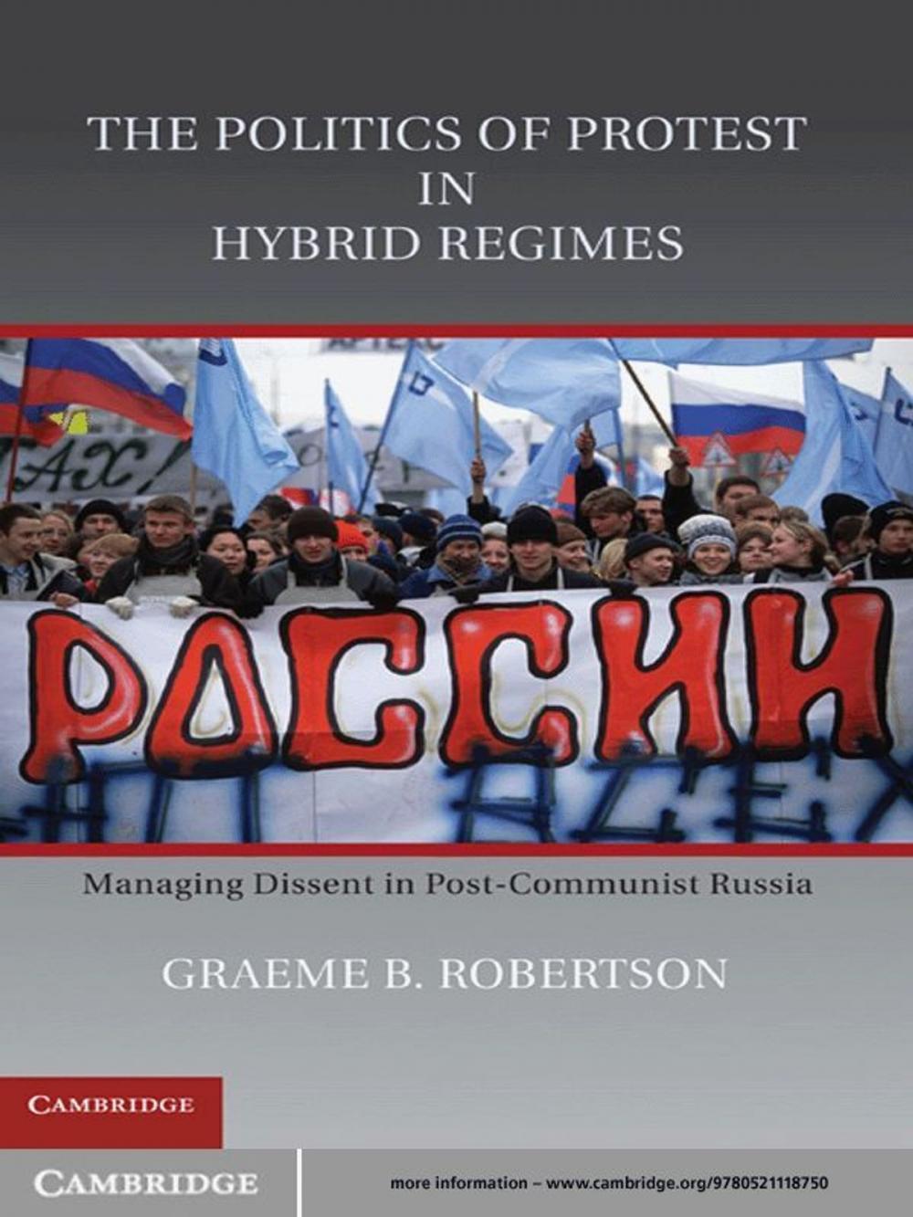 Big bigCover of The Politics of Protest in Hybrid Regimes