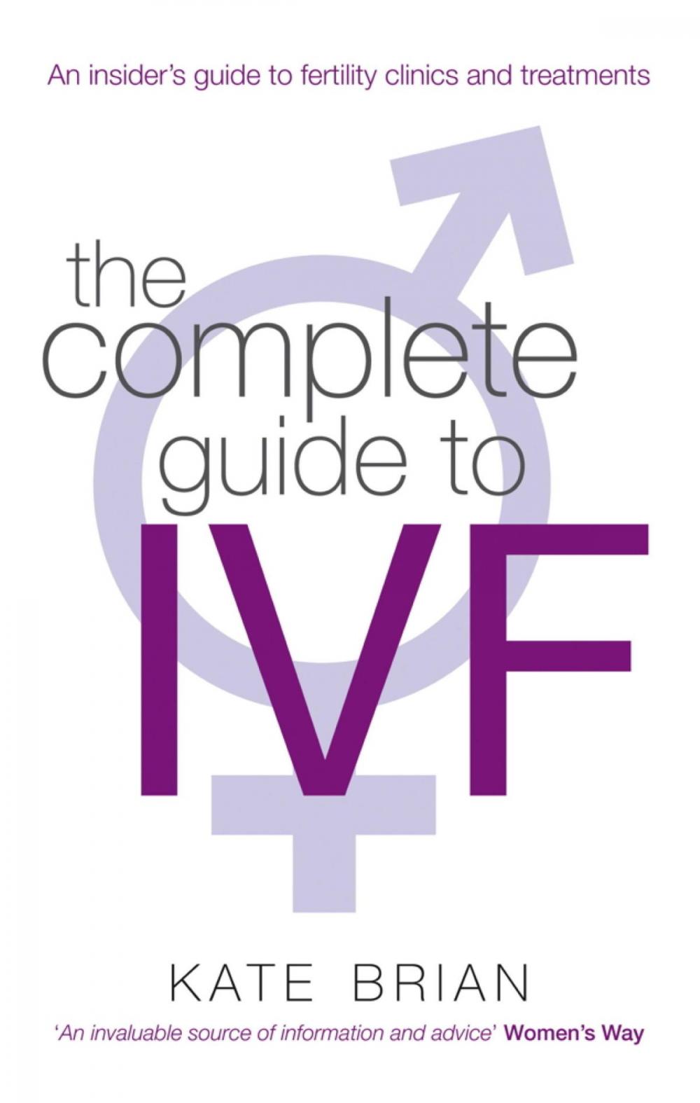 Big bigCover of The Complete Guide To Ivf