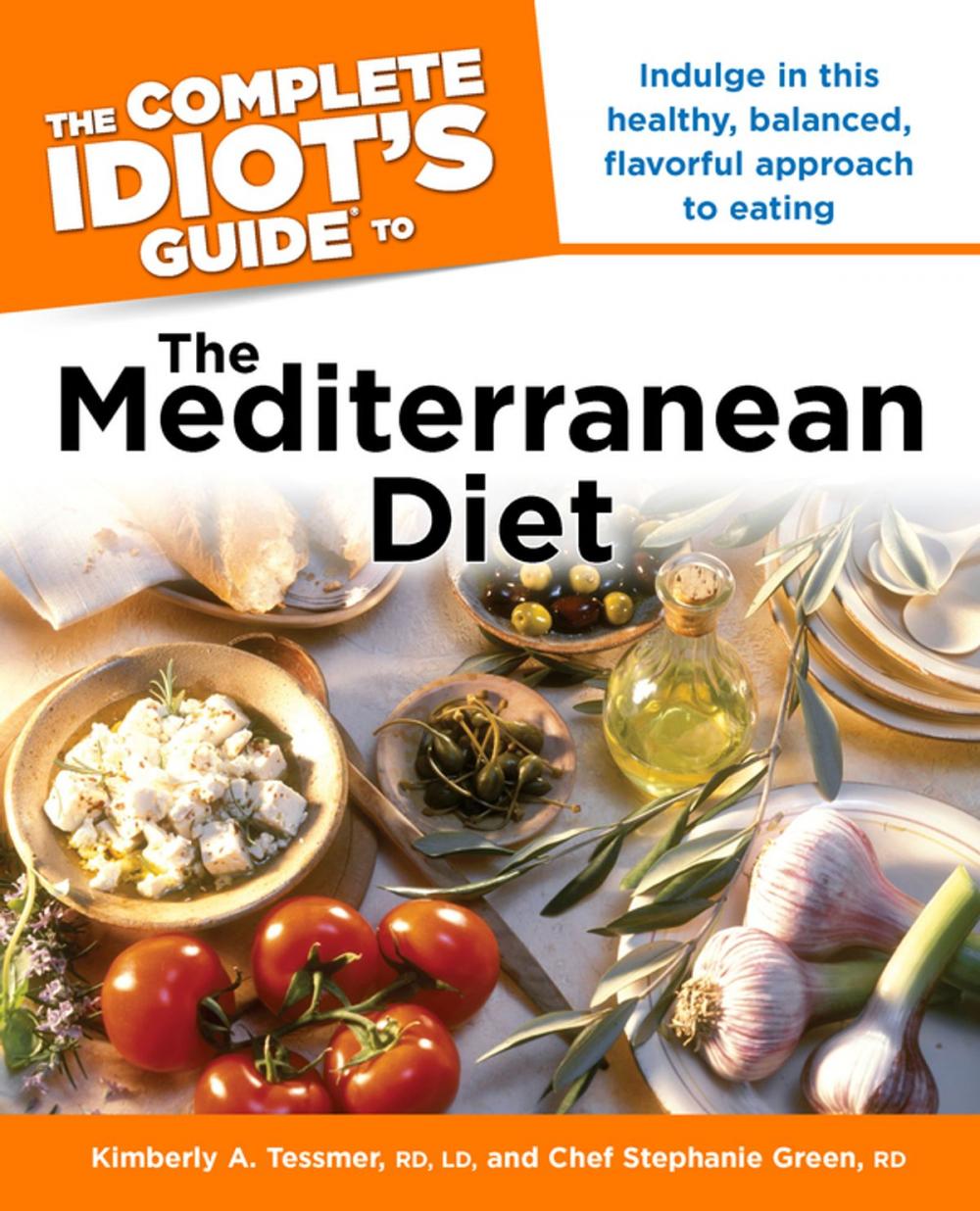 Big bigCover of The Complete Idiot's Guide to the Mediterranean Diet