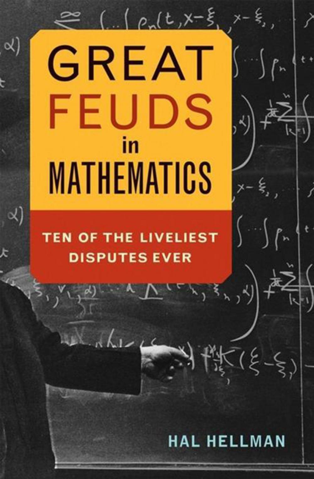 Big bigCover of Great Feuds in Mathematics