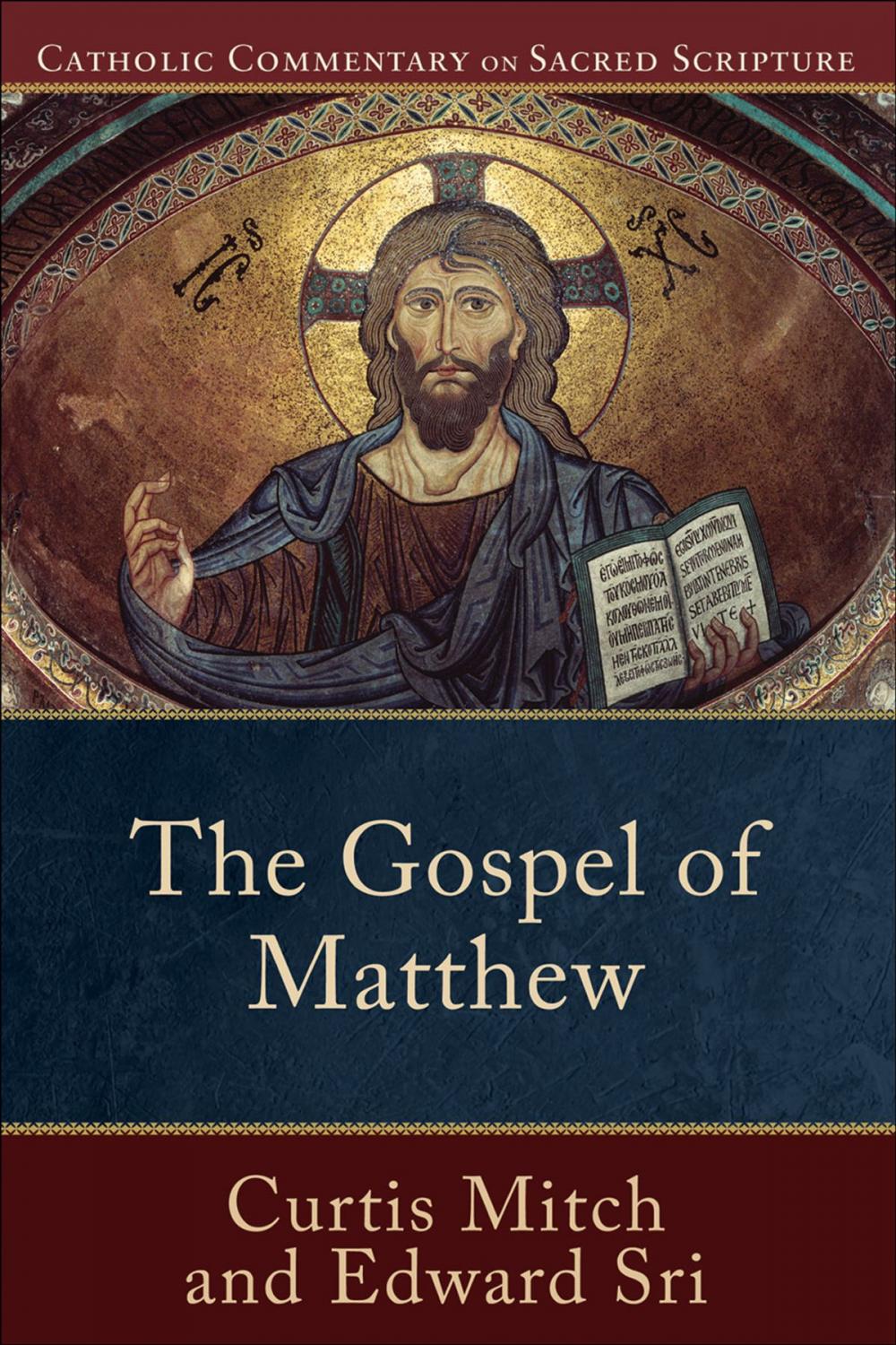 Big bigCover of Gospel of Matthew, The (Catholic Commentary on Sacred Scripture)