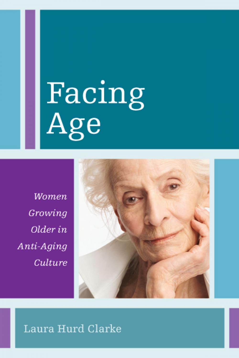 Big bigCover of Facing Age