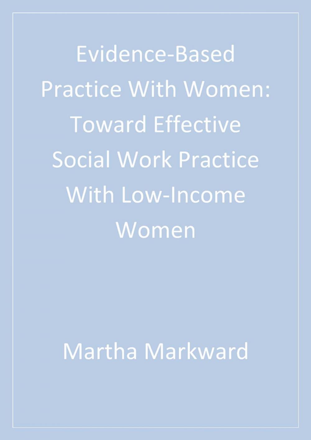 Big bigCover of Evidence-Based Practice With Women