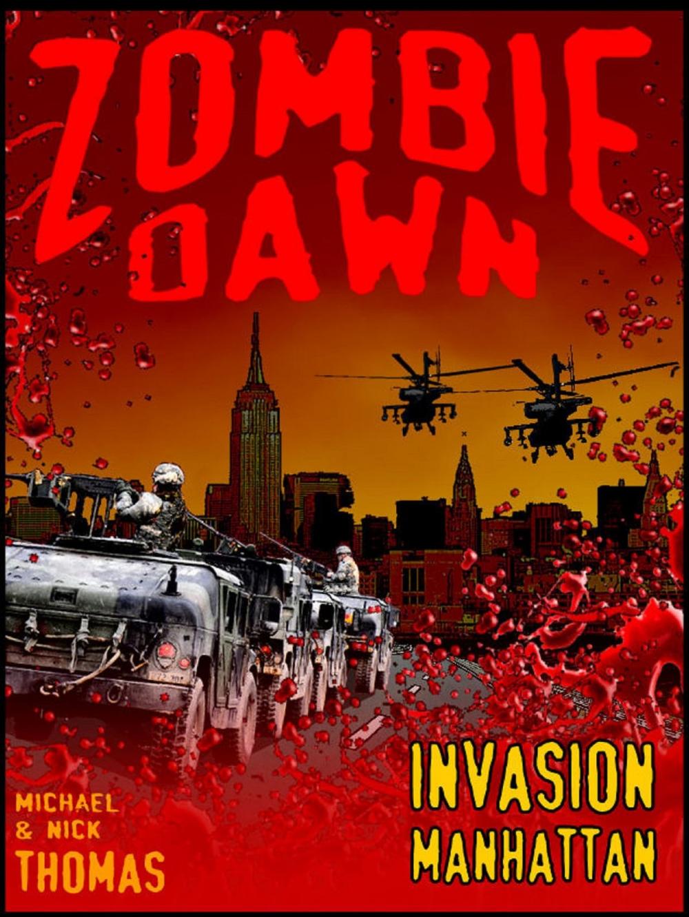 Big bigCover of Invasion Manhattan (Zombie Dawn Stories)
