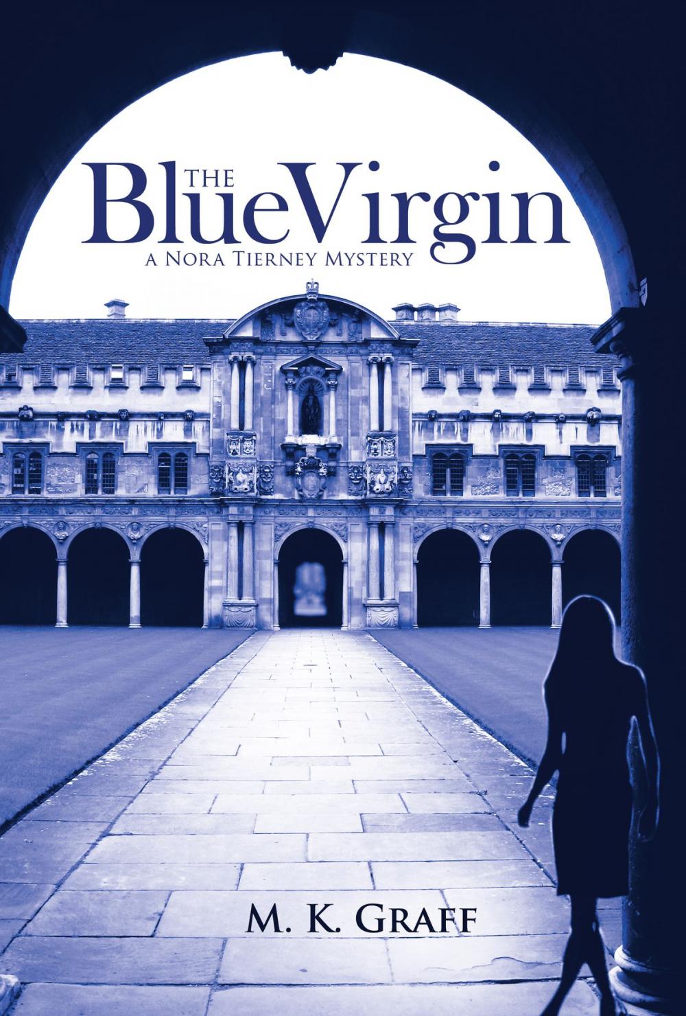 Big bigCover of The Blue Virgin: A Nora Tierney Mystery