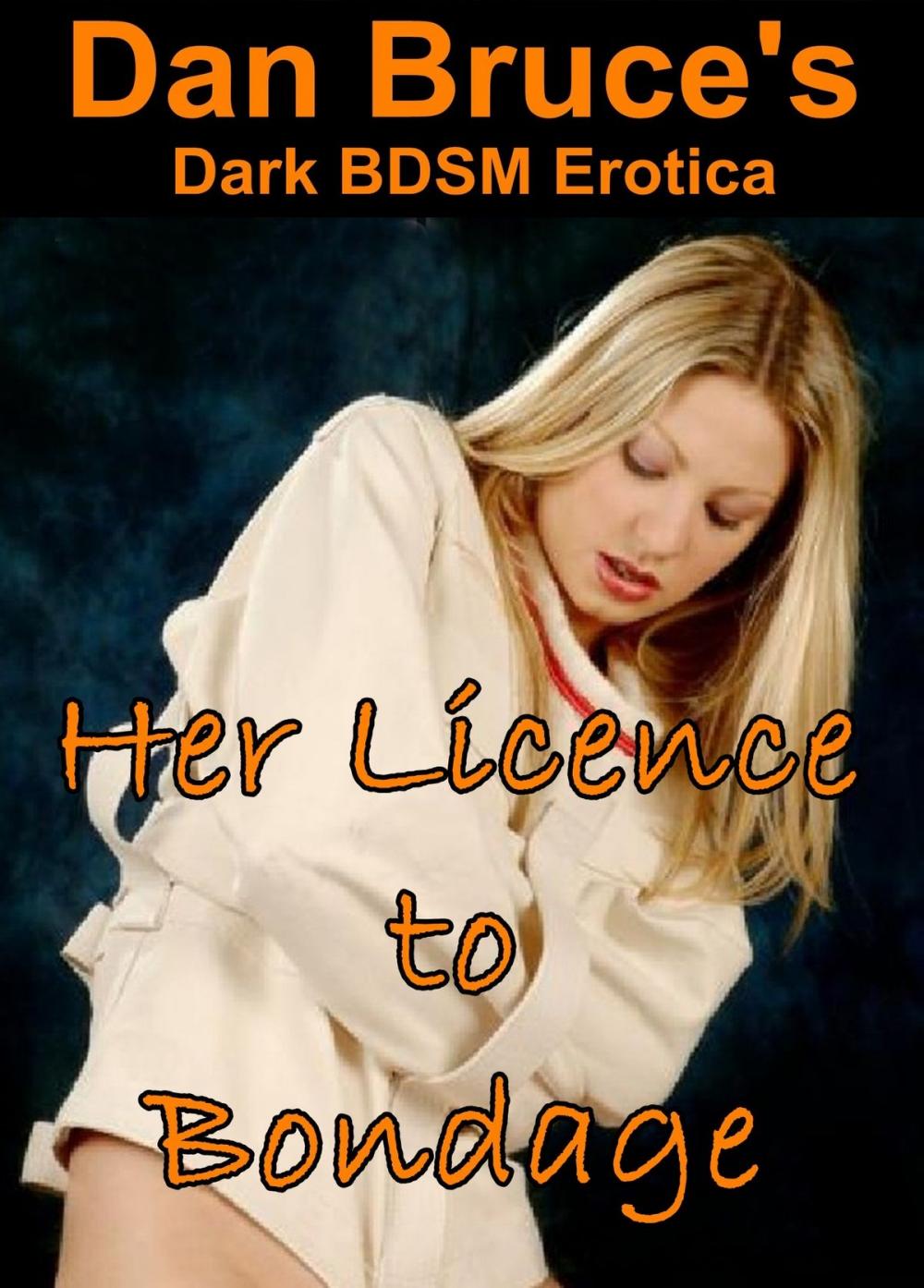 Big bigCover of Her Licence to Bondage