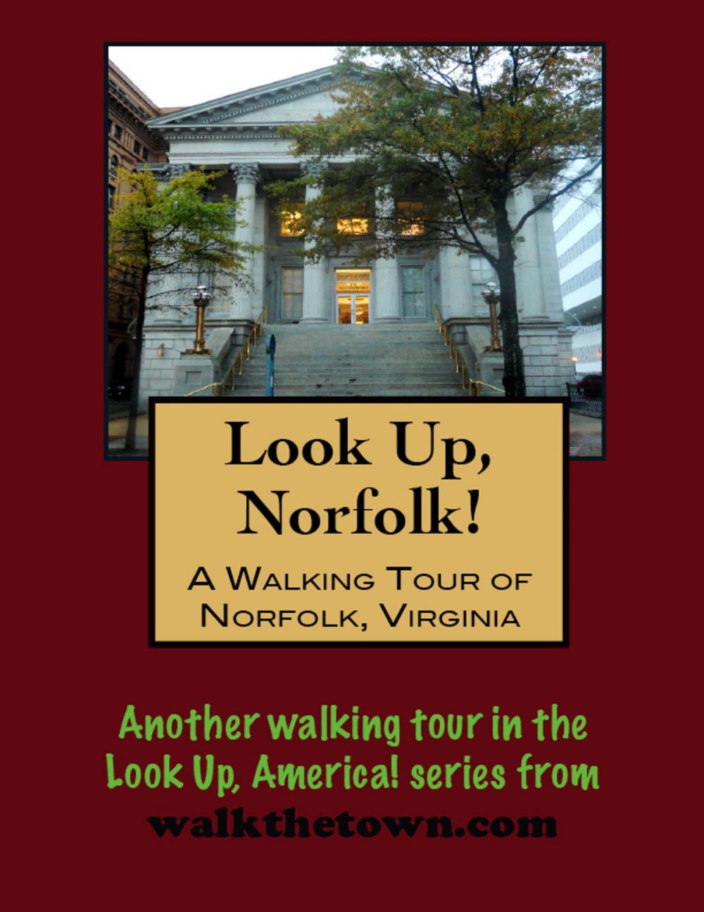 Big bigCover of A Walking Tour of Norfolk, Virginia