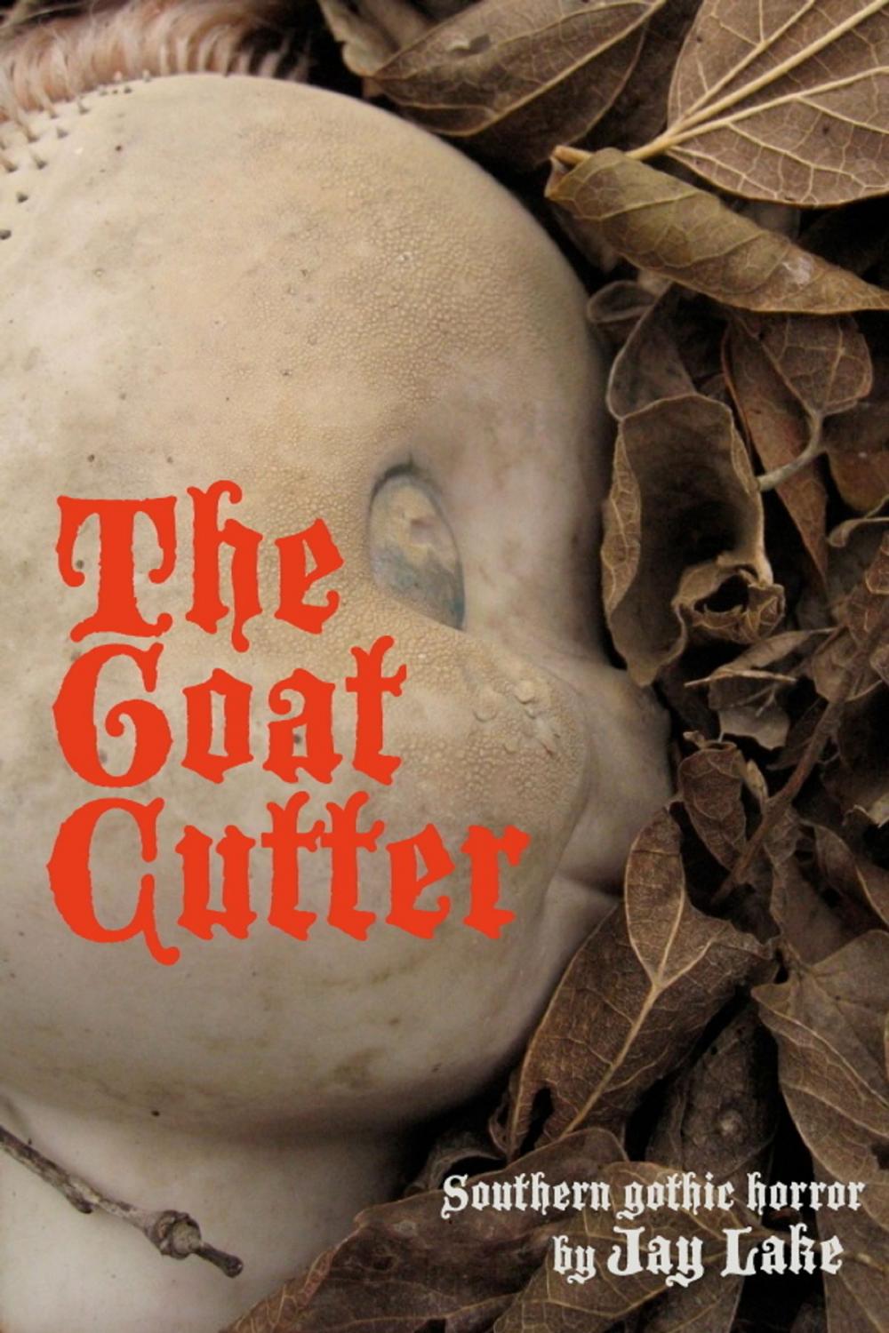 Big bigCover of The Goat Cutter