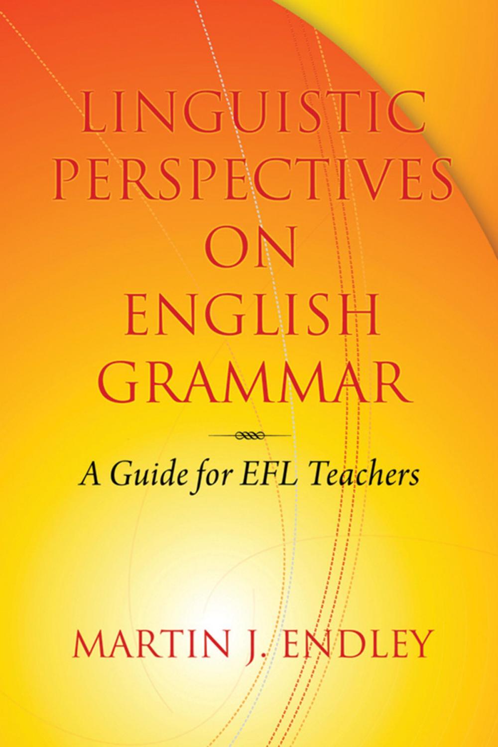 Big bigCover of Linguistic Perspectives on English Grammar