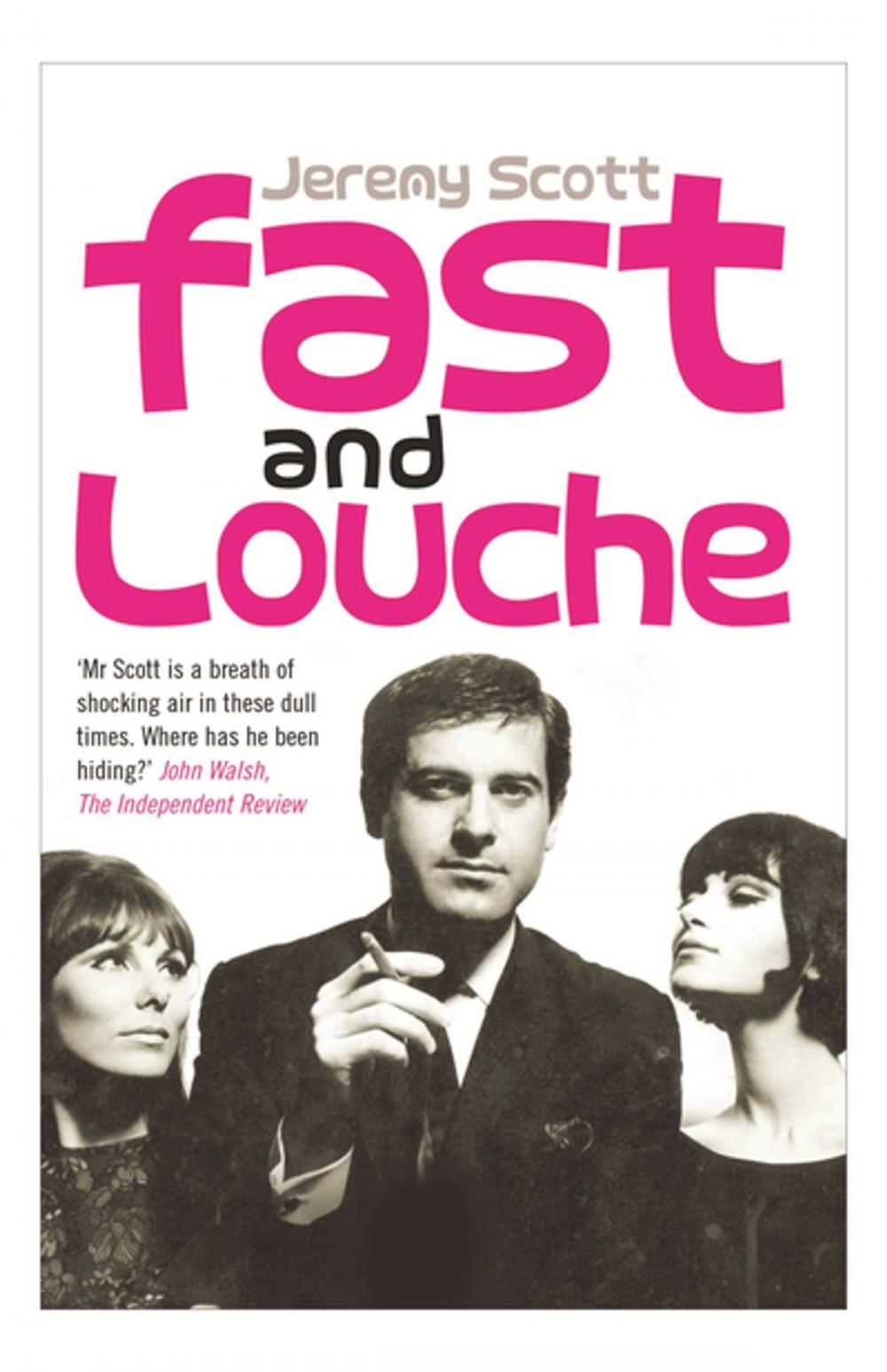 Big bigCover of Fast and Louche