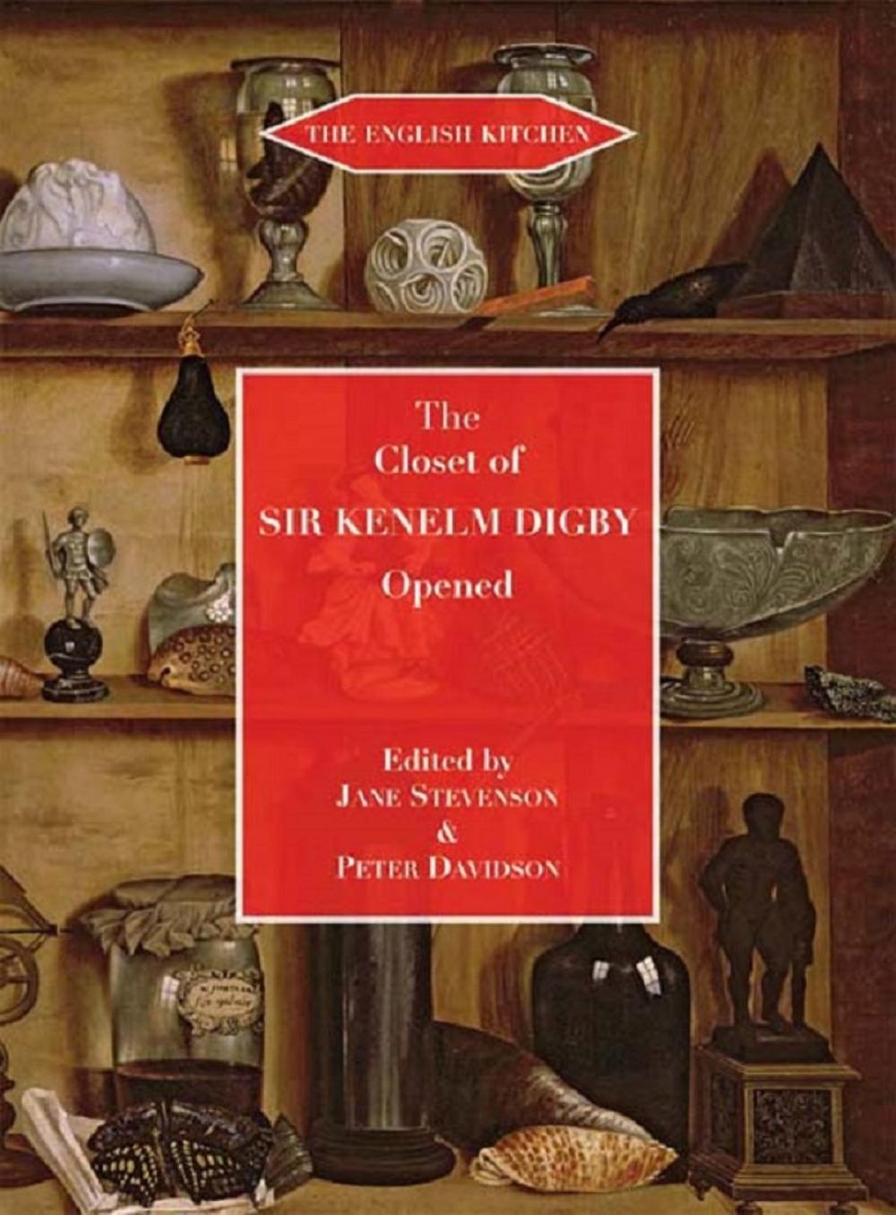 Big bigCover of The Closet of the Eminently Learned Sir Kenelm Digby