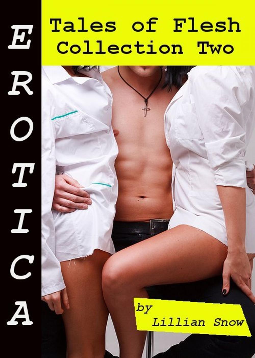 Big bigCover of Erotica: Tales of Flesh, Collection Two