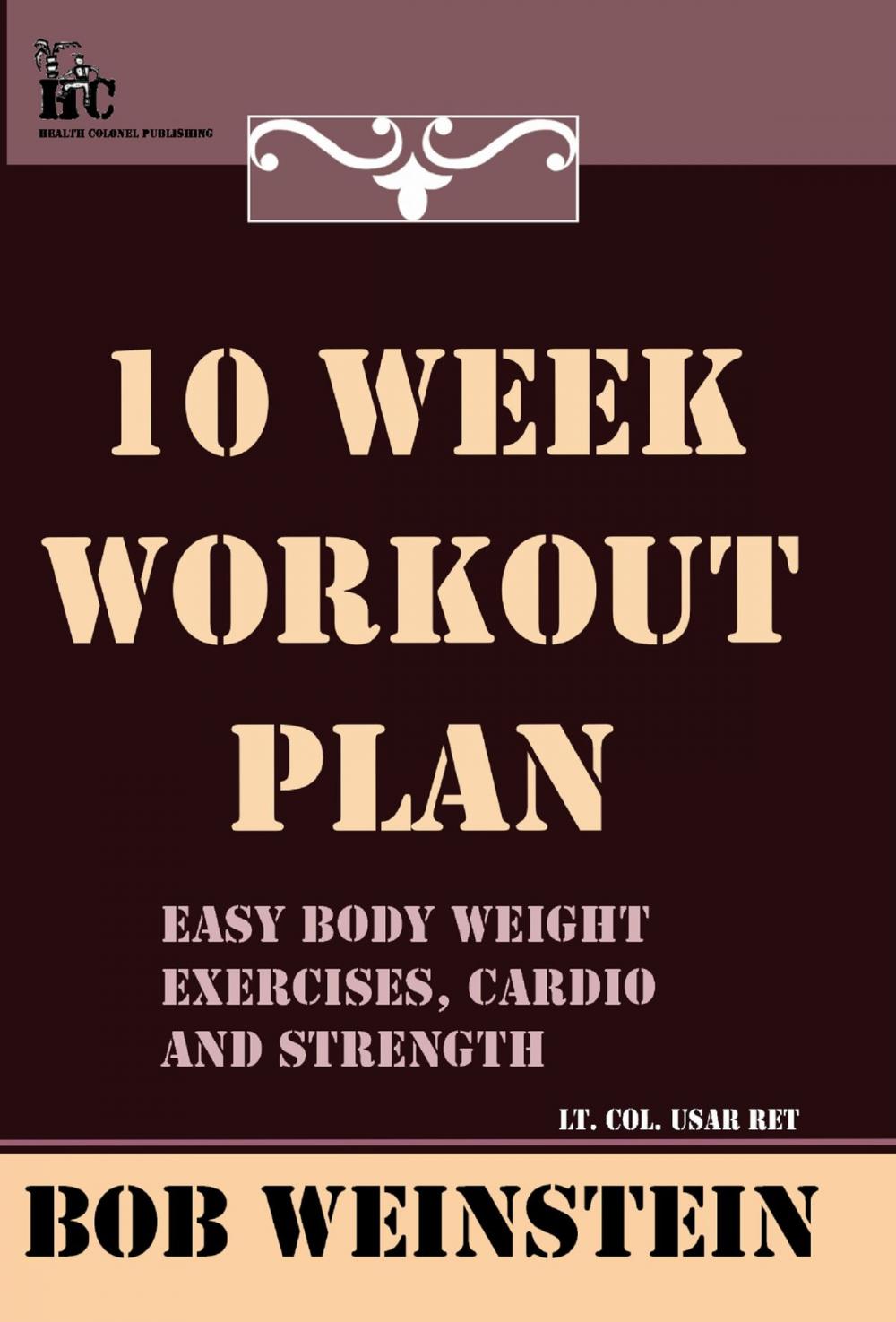 Big bigCover of Ten Week Workout Plan