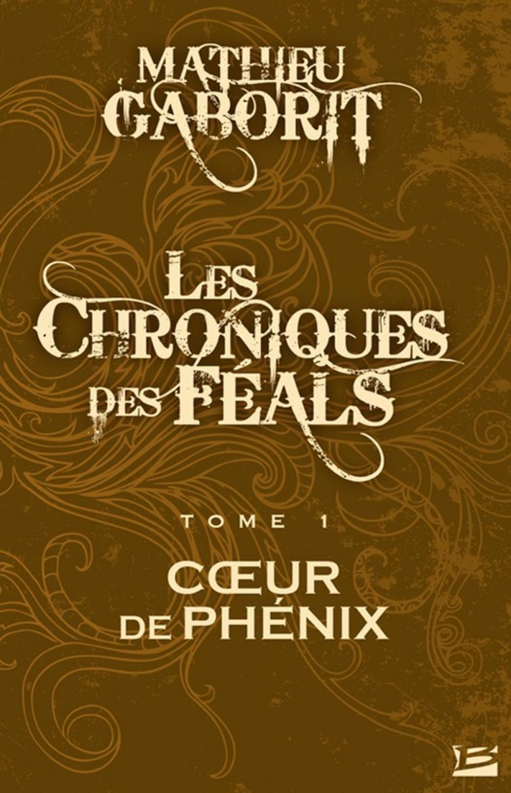 Big bigCover of Coeur de Phénix: Les Chroniques des Féals, T1