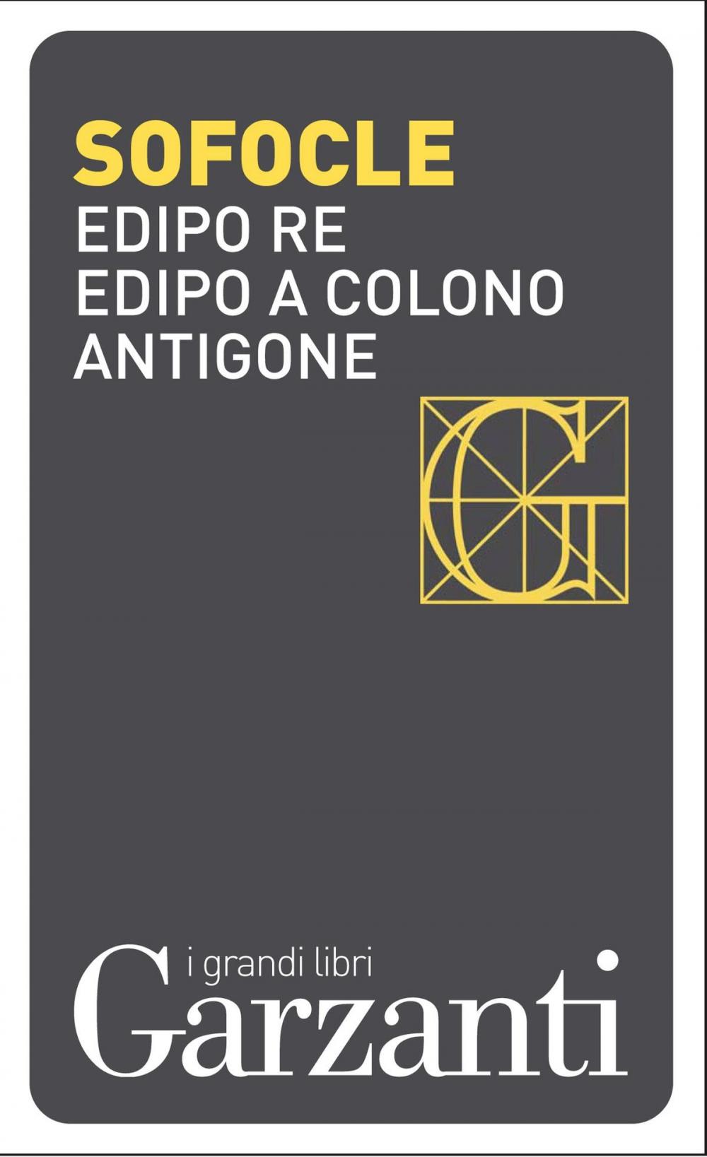 Big bigCover of Edipo re – Edipo a Colono – Antigone