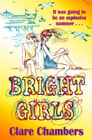 Cover of the book Bright Girls by John Harding