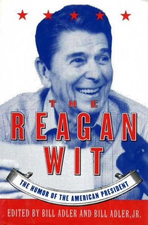 Cover of the book The Reagan Wit by Brunonia Barry