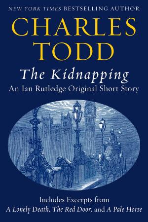 bigCover of the book The Kidnapping: An Ian Rutledge Original Short Story with Bonus Content by 