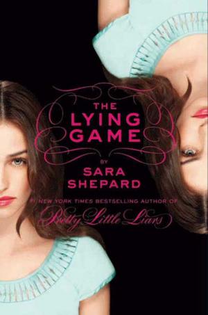 Cover of the book The Lying Game by Catherine Clark