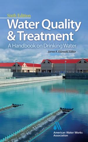 Book cover of Water Quality & Treatment: A Handbook on Drinking Water