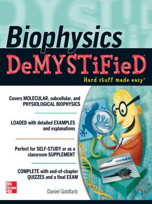 Cover of the book Biophysics DeMYSTiFied by Kathleen Stinnett, John H. Zenger