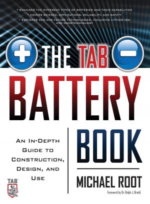 Cover of the book The TAB Battery Book: An In-Depth Guide to Construction, Design, and Use by Rupert Scofield
