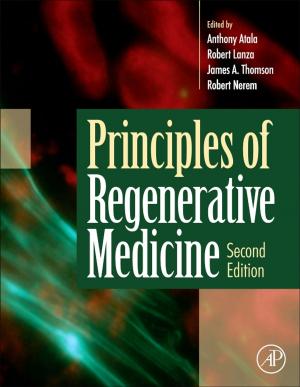 Cover of the book Principles of Regenerative Medicine by Hailan Yang, Stephen Morgan