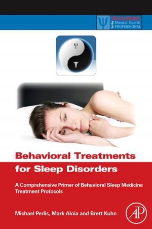 Cover of the book Behavioral Treatments for Sleep Disorders by Bill Freedman