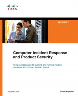 Cover of the book Computer Incident Response and Product Security by Raymond Blair, Arvind Durai, John Lautmann