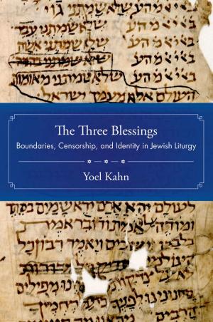 Cover of the book The Three Blessings by Christophe Jaffrelot