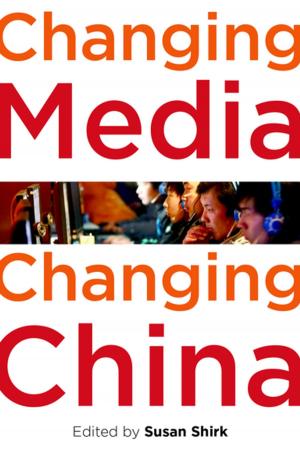 Cover of the book Changing Media, Changing China by Stewart Gordon