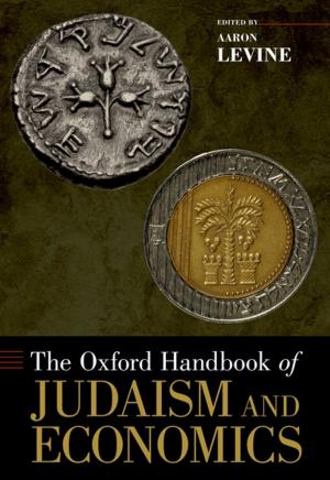 Cover of the book The Oxford Handbook of Judaism and Economics by Hilary Poriss