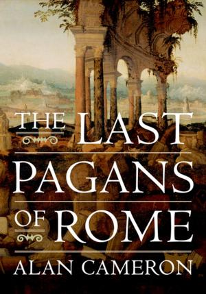 Cover of the book The Last Pagans of Rome by Amanda Porterfield