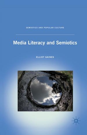 Cover of the book Media Literacy and Semiotics by Stephanie Brun de Pontet