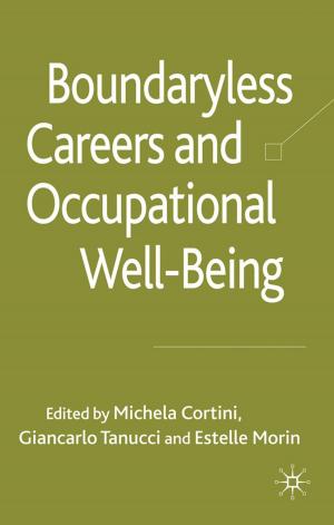 Cover of the book Boundaryless Careers and Occupational Wellbeing by 