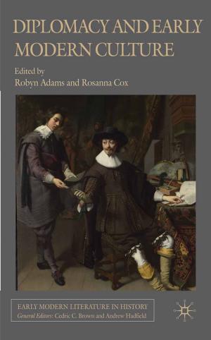 Cover of the book Diplomacy and Early Modern Culture by Gerri Kimber