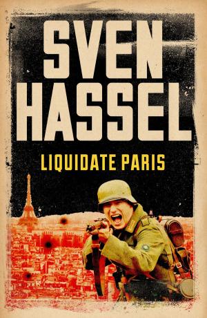 Cover of the book Liquidate Paris by Matt Rendell