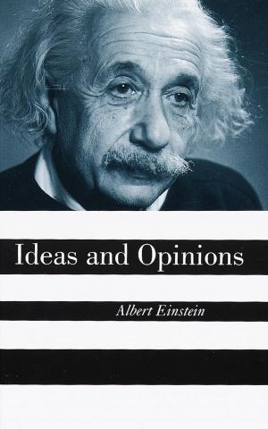 Cover of the book Ideas And Opinions by Albert Einstein