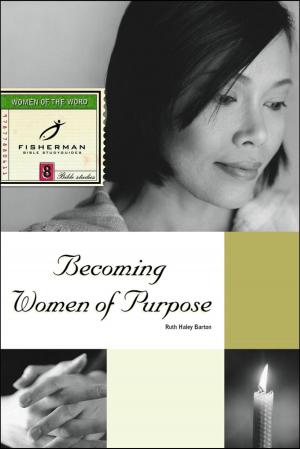 Cover of the book Becoming Women of Purpose by Ruth E. Van Reken