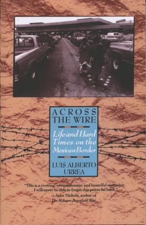 Cover of the book Across the Wire by Jane Jacobs