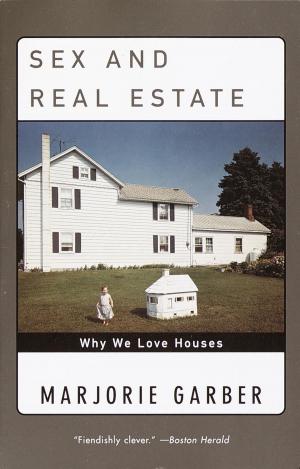 Cover of the book Sex and Real Estate by Craig Childs